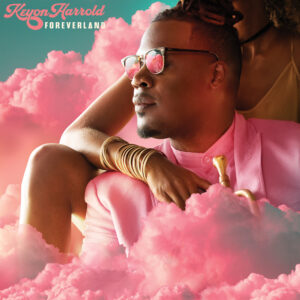 Featured image for “Keyon Harrold – Foreverland”