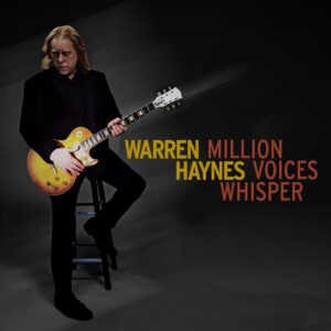 Featured image for “Warren Haynes – Million Voices Whisper”